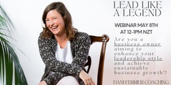 Banner image for Lead like a Legend Webinar 8th May 