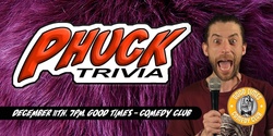 Banner image for Phuck Trivia! Christmas Special