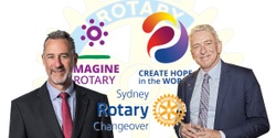 Banner image for Sydney Rotary Presidential Changeover