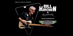 Banner image for Bill Kirchen “King of Diselbilly”  with “Australia’s High Priests of Roots Rock n Roll”  The Detonators