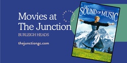 Banner image for FREE Movies at The Junction - THE SOUND OF MUSIC (G)