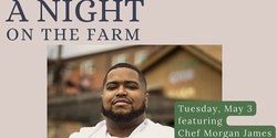 Banner image for May Dinner on the Farm