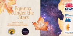 Banner image for Equinox Under The Stars Opening Event