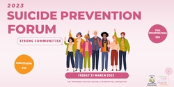 Banner image for Tasmanian Suicide Prevention Forum 2023