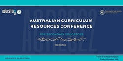 Banner image for  Australian Curriculum Resources Conference- Secondary Focus