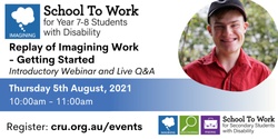 Banner image for Replay Imagining Work - Getting Started in Years 7&8 with Live Q&A