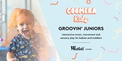 Banner image for Westfield Coomera Kids - Groovin' Juniors - Music, movement and sensory play
