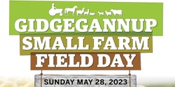 Banner image for Gidgegannup Small Farm Field Day