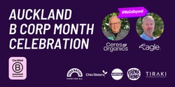 Banner image for B Corp Month: We Go Beyond - Auckland Celebration 🎉