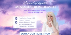 Banner image for Messages from Heaven presented by Donna Wignall - Bunbury