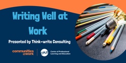 Banner image for Writing Well at Work Workshop