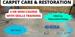 Banner image for Carpet Care & Restoration - Ocala * 8/28/24