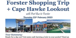 Banner image for Forster Shopping + Cape Hawke Lookout