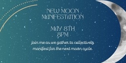 Banner image for New Moon Manifestation