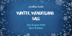 Banner image for Winter Wonderland Ball 2024