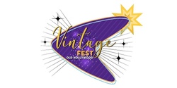 Banner image for Vintage Fest NZ 2023 “Old Hollywood”