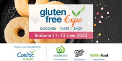Banner image for DO NOT USE - Brisbane Gluten Free Expo 2022 - INLCUDING 2021 TICKET SALES