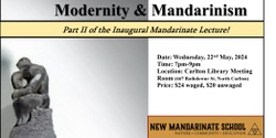 Banner image for Modernity & Mandarinism - Part II