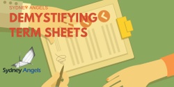 Banner image for Sydney Angels Demystifying Term Sheets
