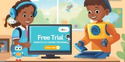 Banner image for Online Robotics & Coding Free Trial Class For Kids 