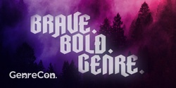 Banner image for GenreCon 2024: Brave. Bold. Genre.