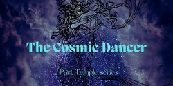 Banner image for The Cosmic Dancer