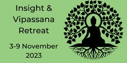 Banner image for Silent Insight & Vipassana Retreat