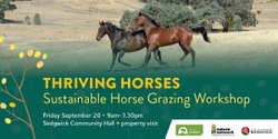 Banner image for Thriving Horses: Sustainable Horse Grazing Workshop