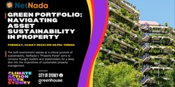 Banner image for Green Portfolio Forum: Navigating Asset Sustainability in Property