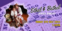 Banner image for Ethel and Bethel Bingo