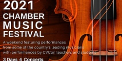 Banner image for 2021 Chamber Music Festival