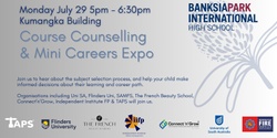 Banner image for Year 9, 10 & 11 Course Counselling  & Mini Careers Expo (including UNI and VET Information )