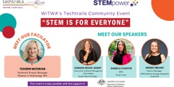 Banner image for WiTWA Techtrails Community Event - "STEM is for Everyone!"