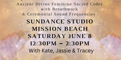 Banner image for Golden Age Healing Frequencies - Mission Beach