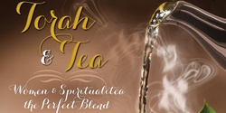 Banner image for Torah & Tea for Women & Young Ladies