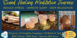 Banner image for Sound Healing Meditation Journey (EVENING)