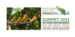 Banner image for Natural Health Products NZ - Summit 2024