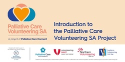 Banner image for Introduction to the Palliative Care Volunteering SA Project 