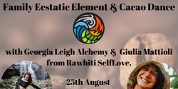 Banner image for Family Ecstatic Element Dance & Cacao 