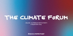 Banner image for Climate Forum 2024