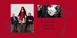 Banner image for Jazz at The Citadel - Baartzy's Brew featuring Mohini Cox