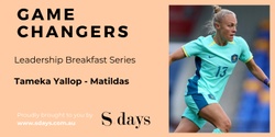 Banner image for Game Changers - Leadership Breakfast Series