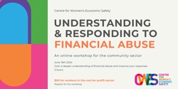 Banner image for Understanding and Responding to Financial Abuse for Community Sector Workers