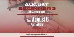 Banner image for August Beginner 2 Rope classes - Peer Rope Melbourne