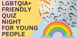 Banner image for QUIZ NIGHT for young people - LGBTQIA + friendly