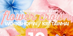 Banner image for Flower Crown Workshop