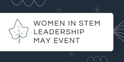 Banner image for Women in STEM Leadership