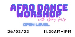 Afro Dance WorKshop with Geny NVZ
