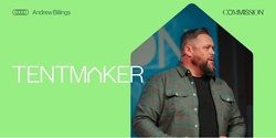 Banner image for Tentmaker Academy with Andrew Billings