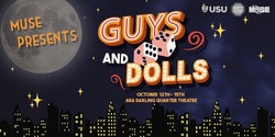 Banner image for MUSE Presents: Guys and Dolls
